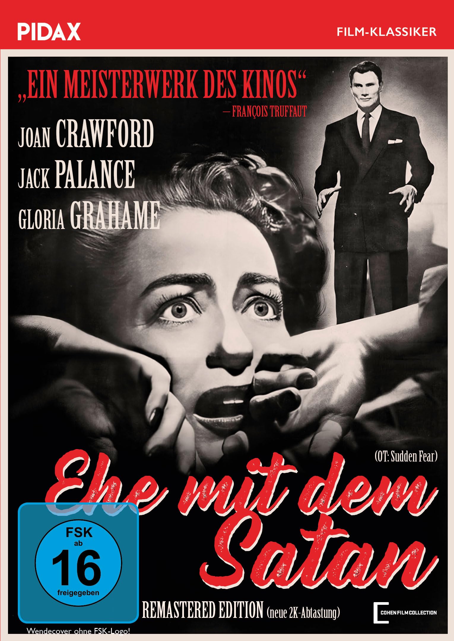 Ehe mit dem Satan (Sudden Fear) Edition / Film-Noir-Meisterwerk mit Starbesetzung (neue 2K-Abtastung) (Pidax Film-Klassiker