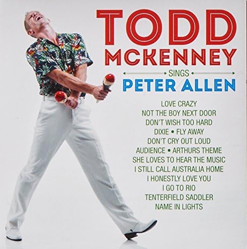 Todd McKenny Sings Peter Allen