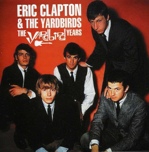 Eric Clapton & The Yardbirds-Yardbird Years