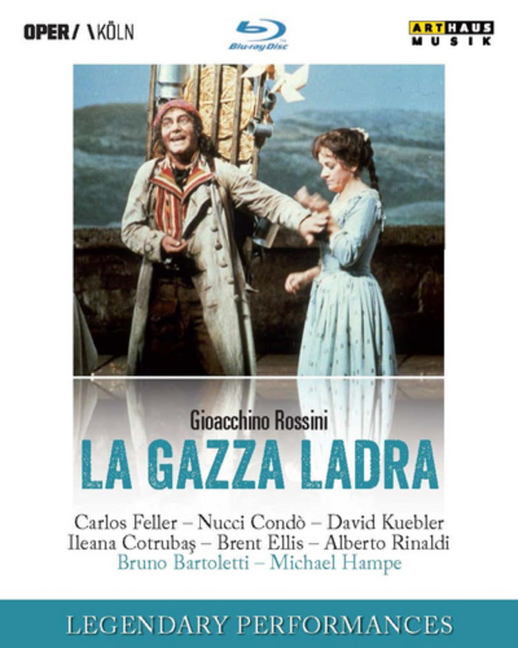 La Gazza Ladra: Cologne Opera (Bartoletti)