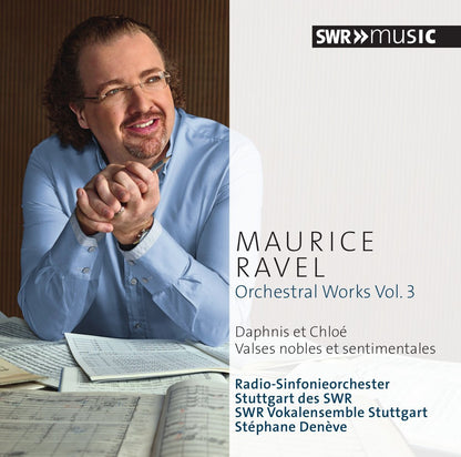 Maurice Ravel: Orchestral Works - Volume 3
