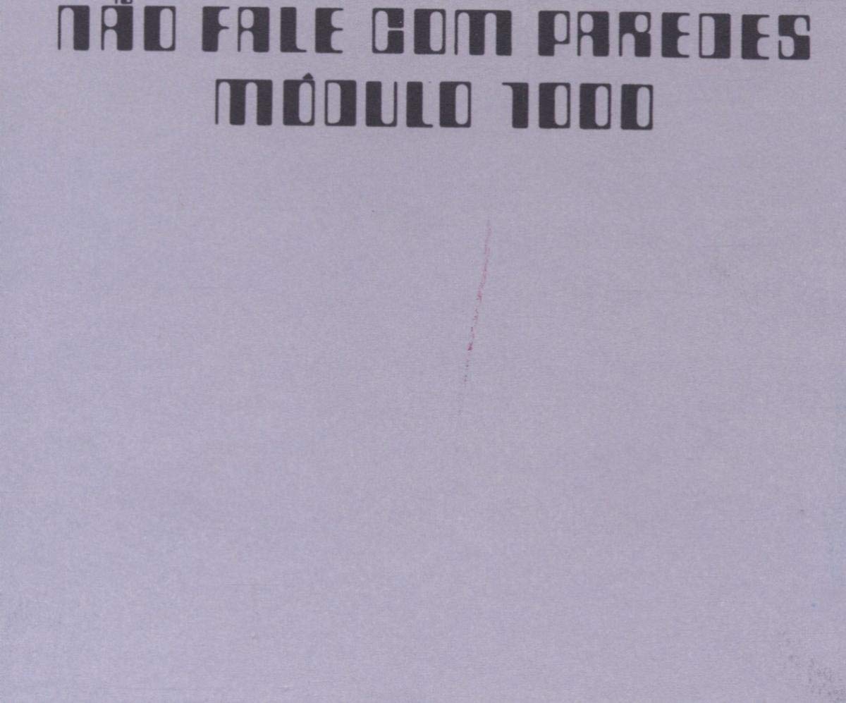 Nao Fale Com Paredes