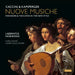 Caccini & Kapsperger: Nuove Musiche: Monodies & Toccatas in the New Style