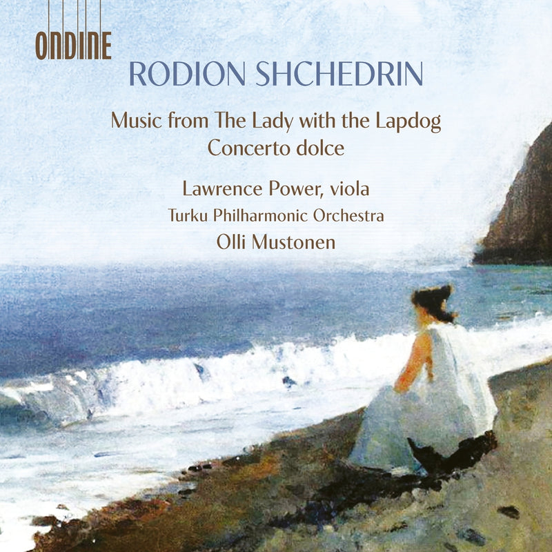 Rodion Shchedrin: Music from the Lady With the Lapdog/...