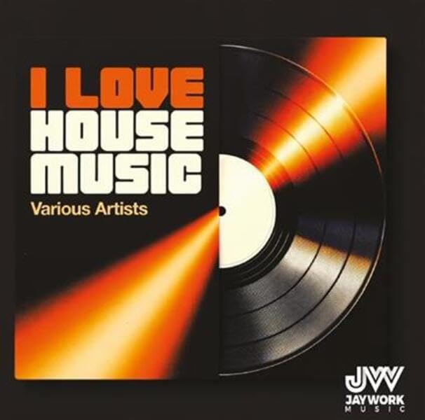 i love house music