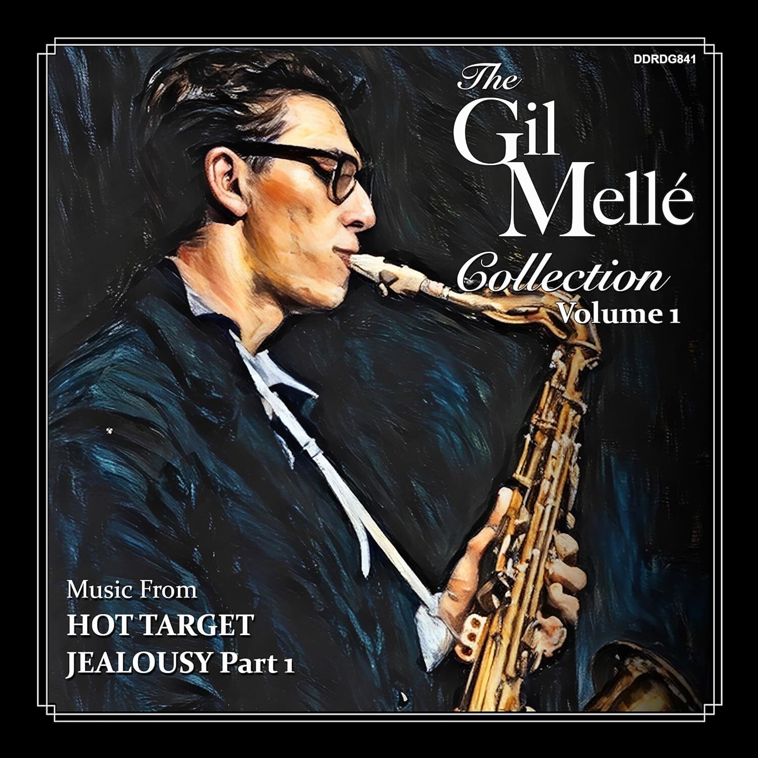 The Gil Mellé Collection, Vol. 1: Hot Target/Jealousy Part One: Georgia