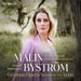 Malin Byström: German Opera Scenes and Arias