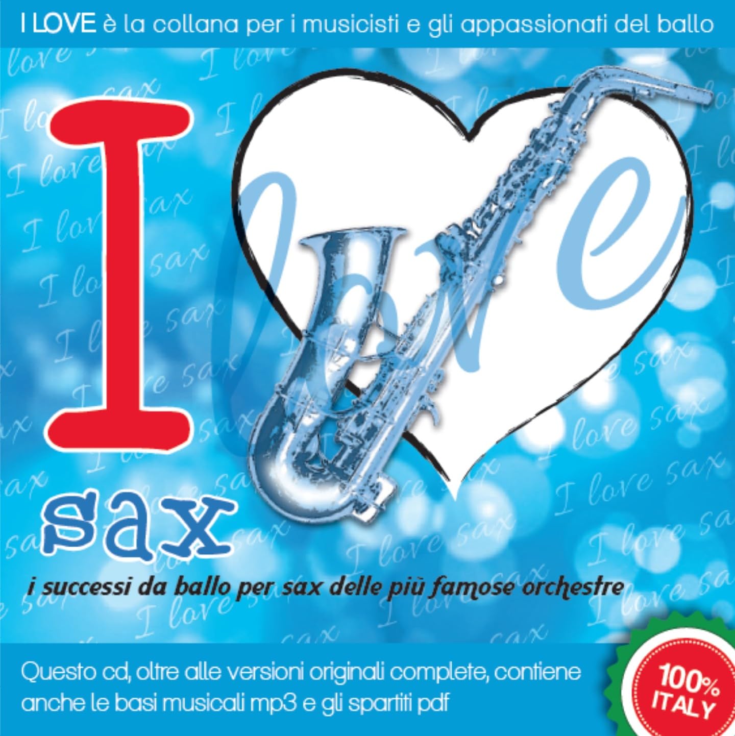 I Love Sax