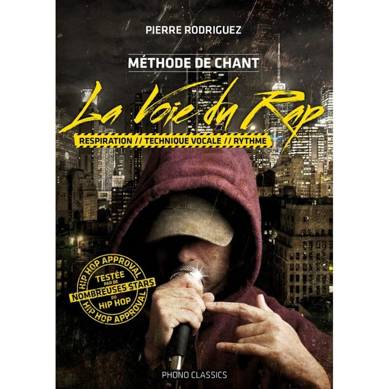 Méthode de Chant - La Voie du Rap