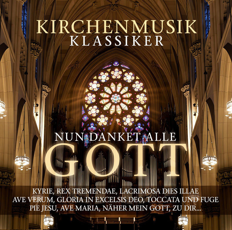 Nun Danket Alle Gott - Kirchenmusik Klassiker
