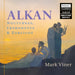 Alkan: Complete Piano Music, Vol. 8: Nocturnes, Impromptus & Zorcicos
