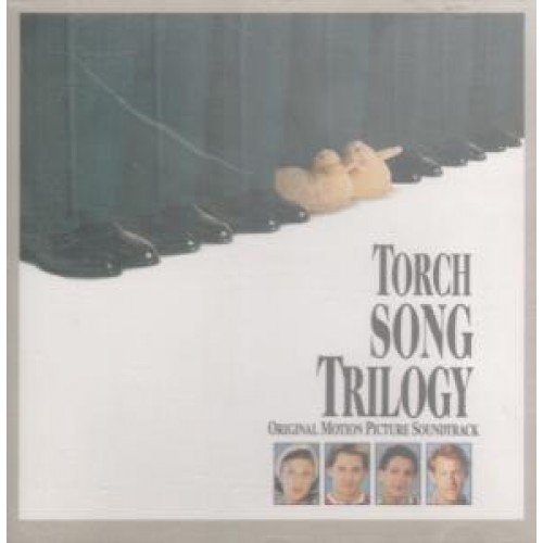 Torch Song Trilogy - Original Motion Picture Soundtrack