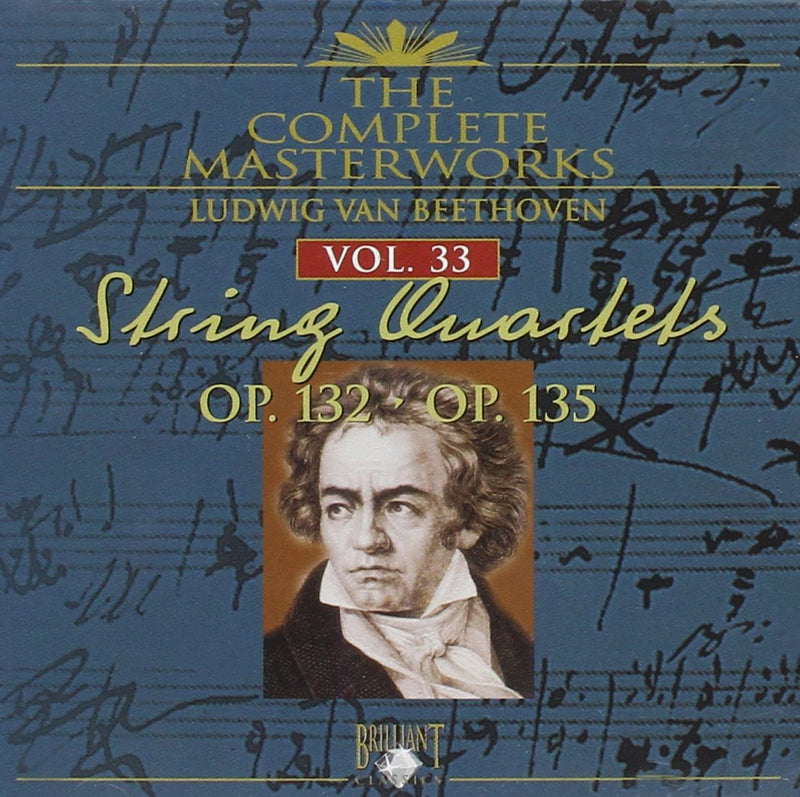 String Quartets Op. 132 - Op. 135