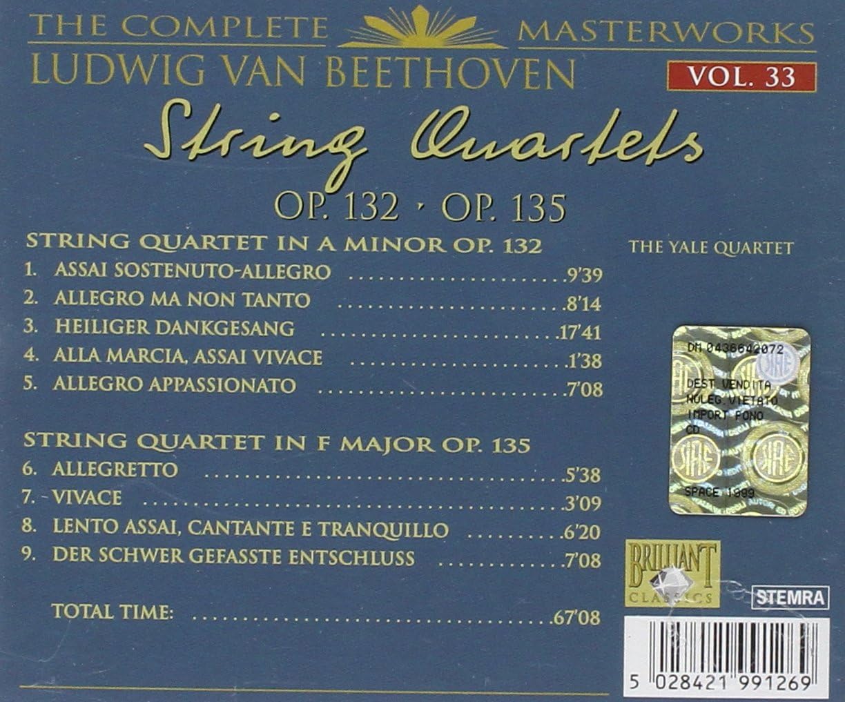 String Quartets Op. 132 - Op. 135