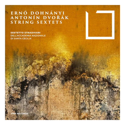 Erno Dohnanyi / Antonin Dvorak: String Sextets