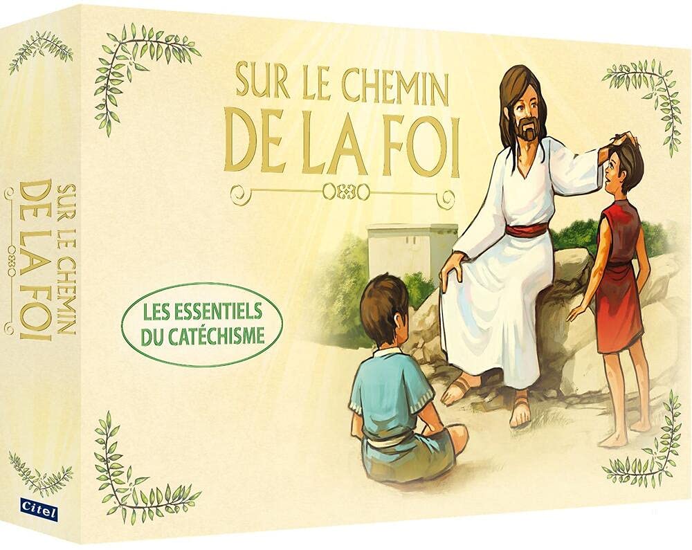 Sur le chemin de la foi : les essentiels du catéchisme
