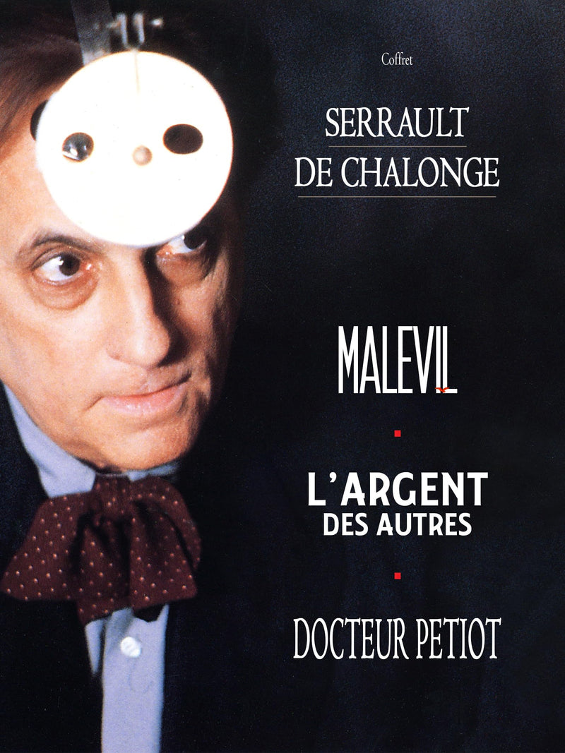 Coffret de chalonge / serrault : malevil ; l'argent des autres ; docteur petiot