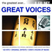 Great Voices The Greatest Ever