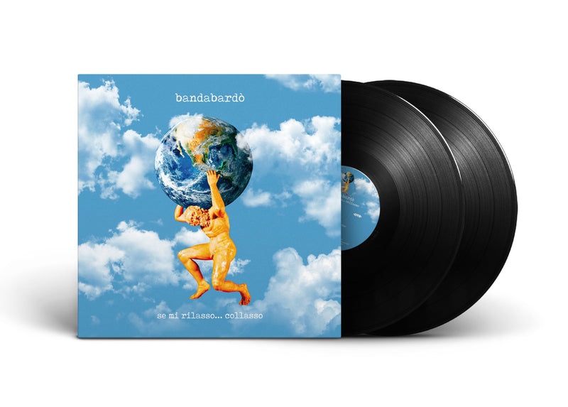 Bandabardo - Se Mi Rilasso Collasso (2 Lp)