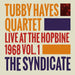 The Syndicate: Live at the Hopbine 1968 - Volume 1