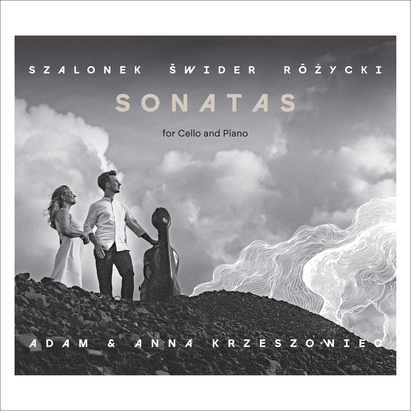 Szalonek/Swider/Rozycki: Sonatas for Cello and Piano