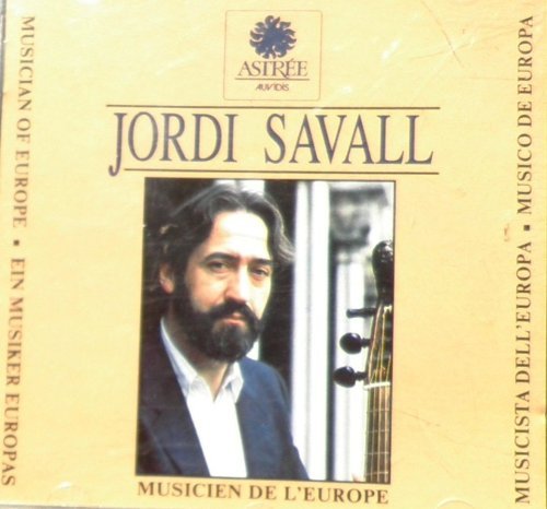 Jordi Savall - Musicien de L`Europe