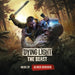 Dying Light: The Beast