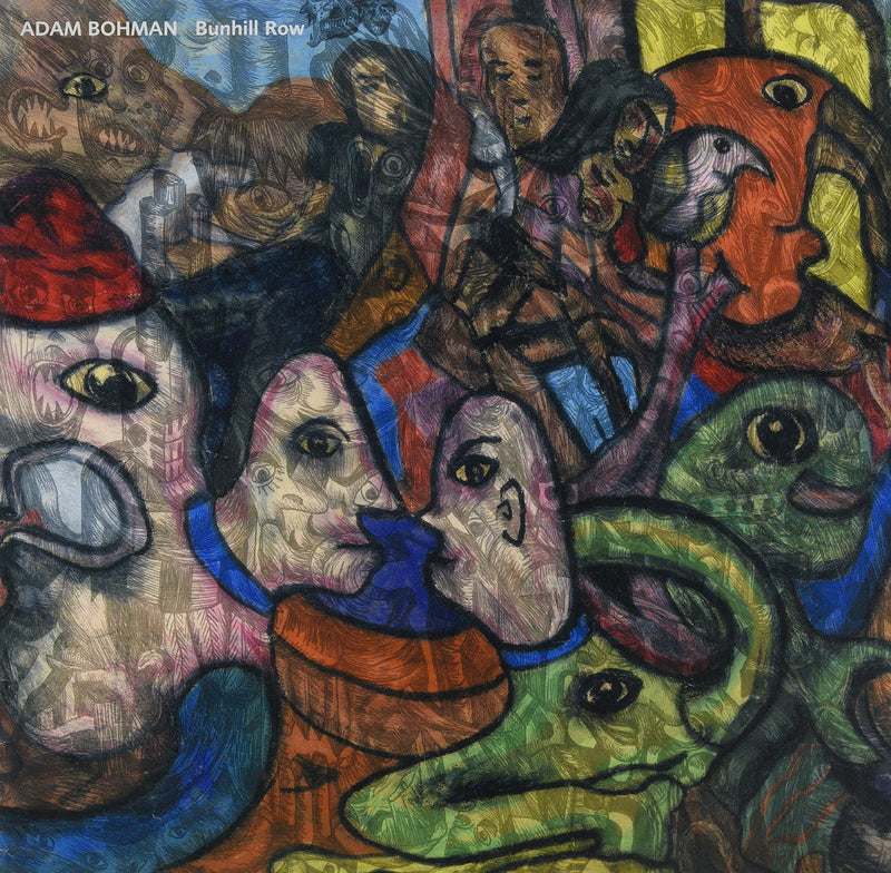 Adam Bohman - Bunhill Row (Lp)