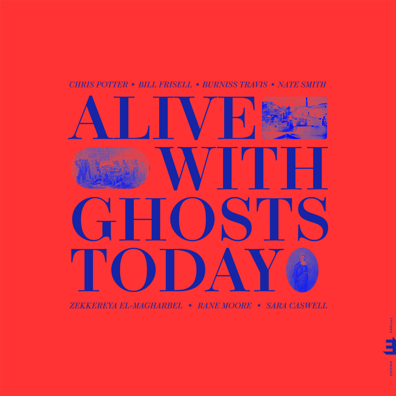 Alive With Ghosts Today