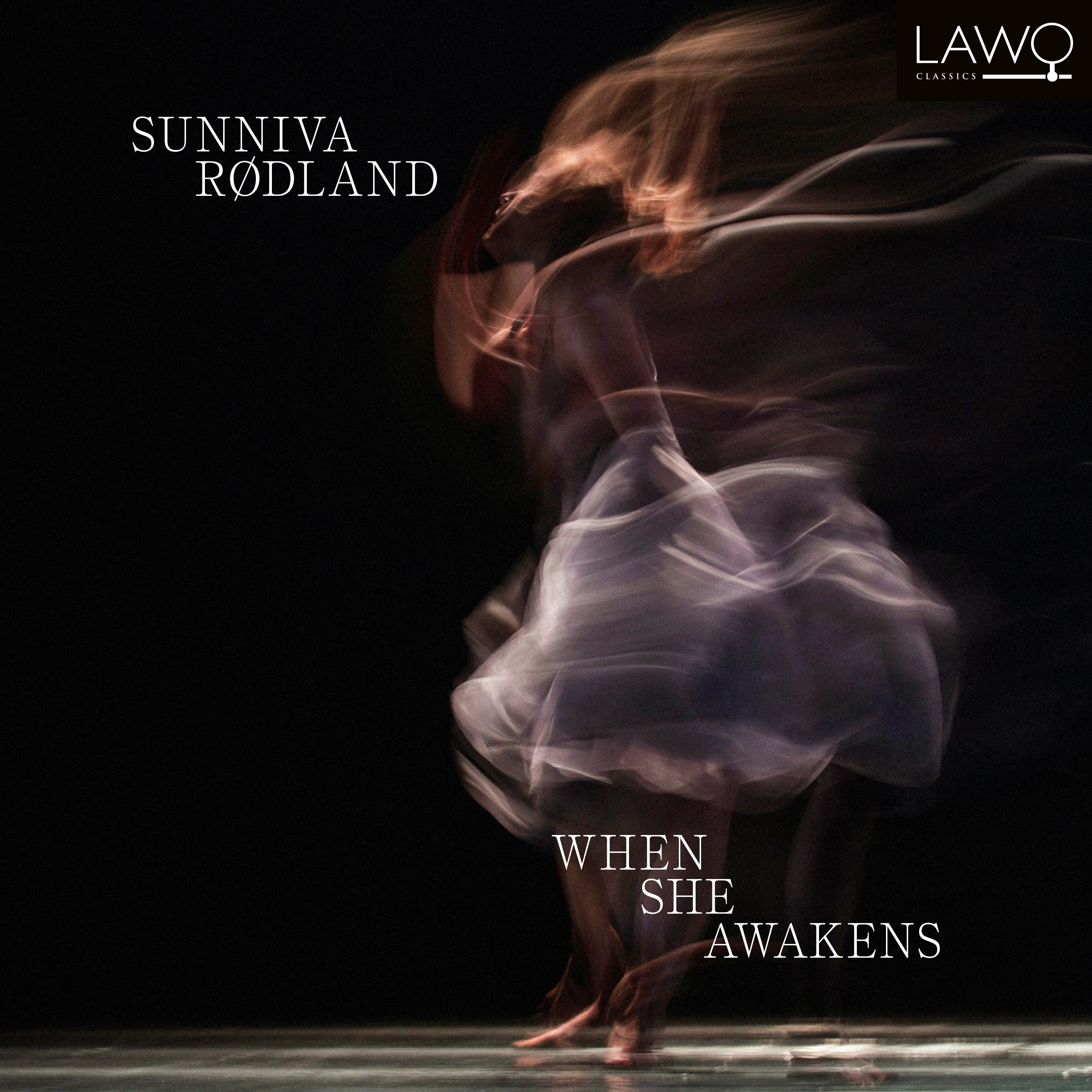 Sunniva Rodland: When She Awakens