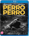 PERRO PERRO - BLU RAY