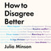 How To Disagree Better