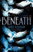 Beneath (Thousand Voices
