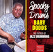 Spooky Drums: The Father of Jazz Drumming