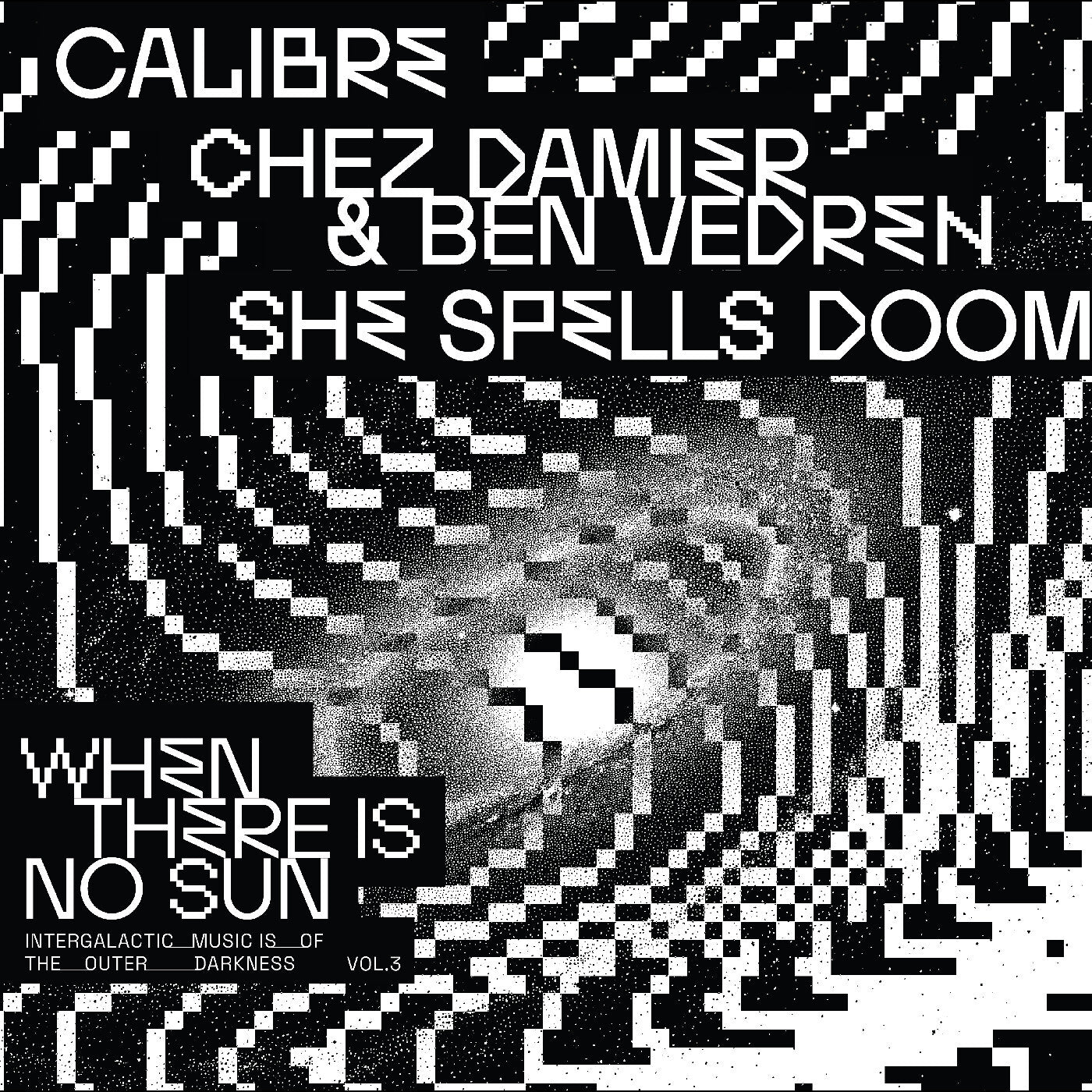 When There Is No Sun Vol. 3