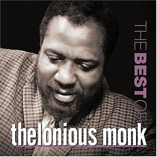 Best of Thelonious Monk, the