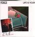 Life Is Yours