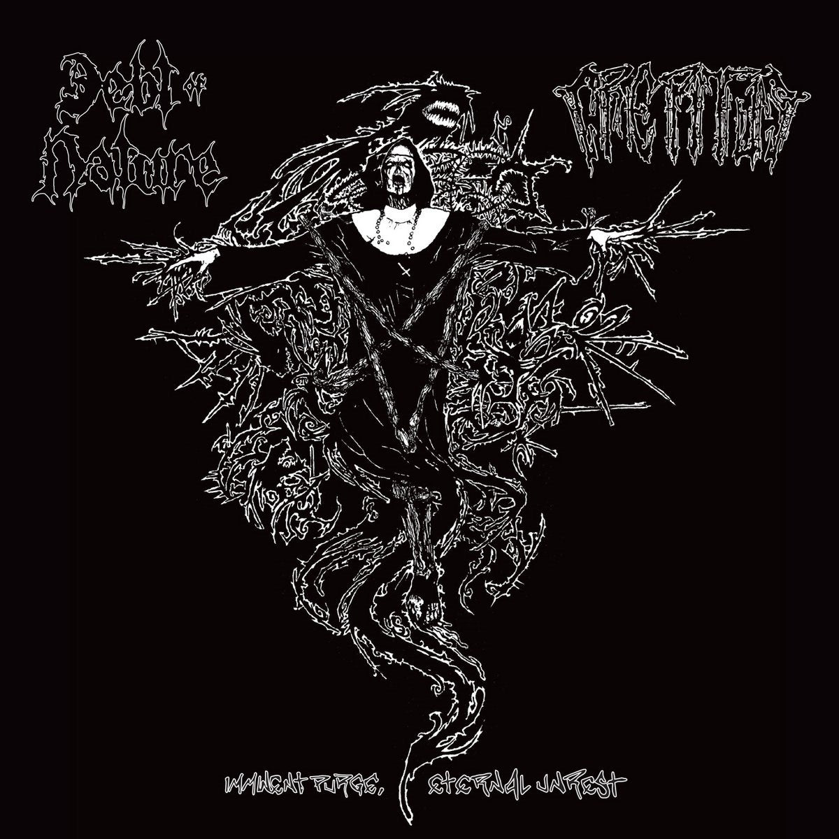 Imminent Purge, Eternal Unrest!