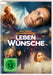 Das Leben der Wünsche
