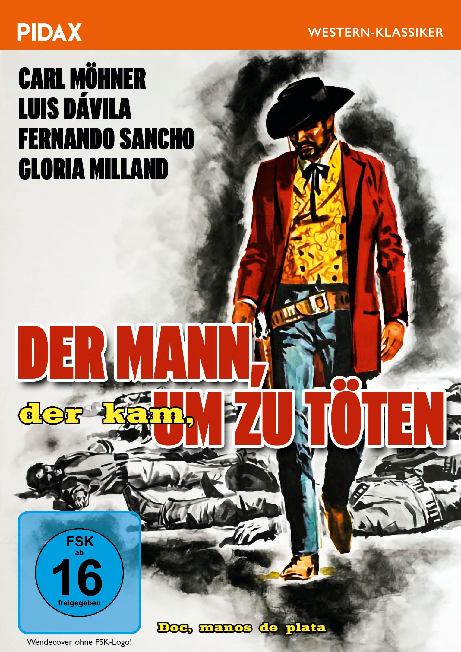 Der Mann, der kam, um zu töten (Doc, manos de plata) / Harter Italowestern mit Starbesetzung (Pidax Western-Klassiker