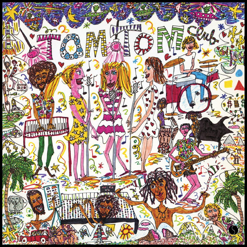 Tom Tom Club (45th Anniversary Edition)