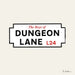 The Boys of Dungeon Lane