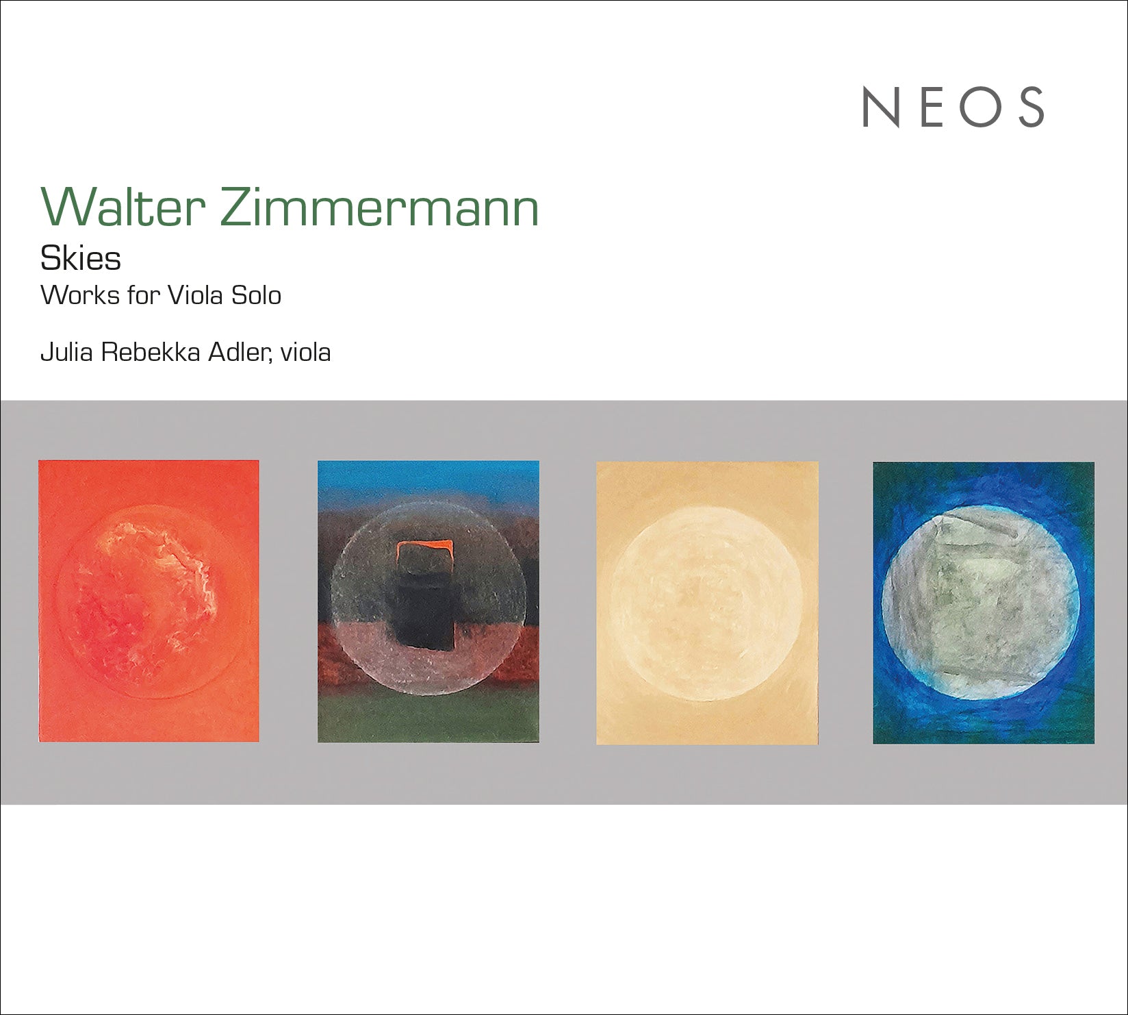 Walter Zimmermann: Skies: Works for Viola Solo