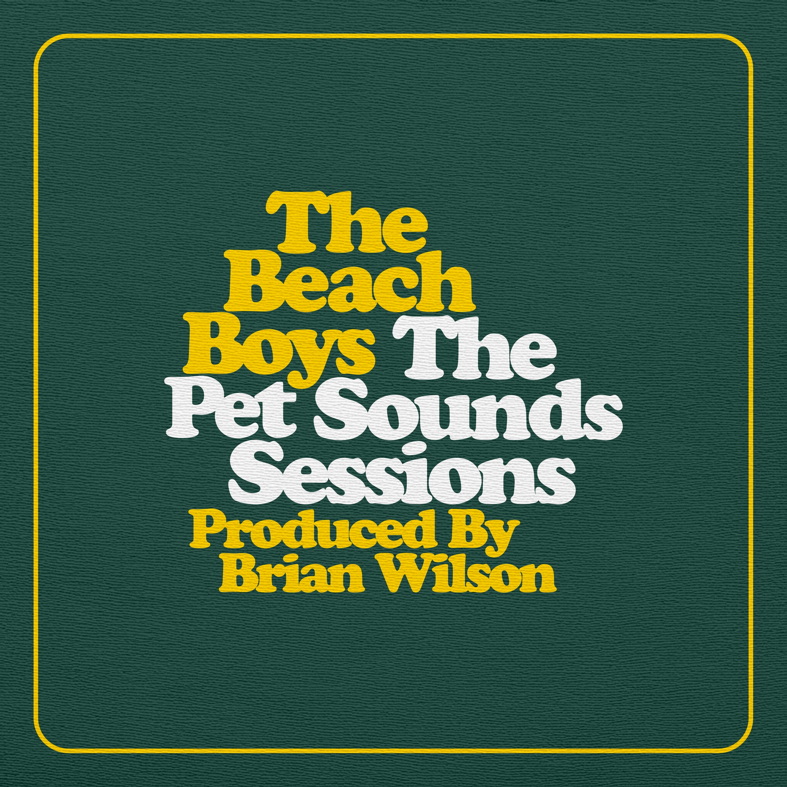 The Pet Sounds Sessions: Highlights
