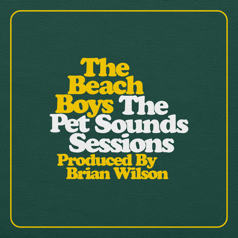 The Pet Sounds Sessions: Highlights