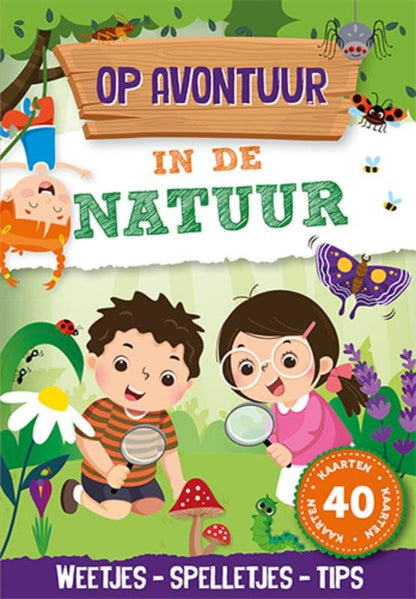 Op avontuur in de natuur: weetjes, spelletjes, tips