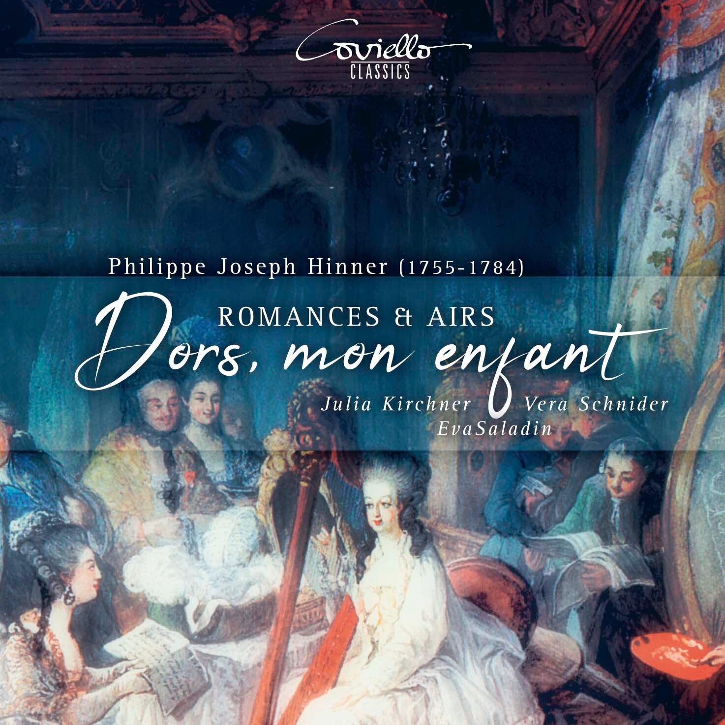 Philippe Joseph Hinner: Dors, Mon Enfant: Romances & Airs