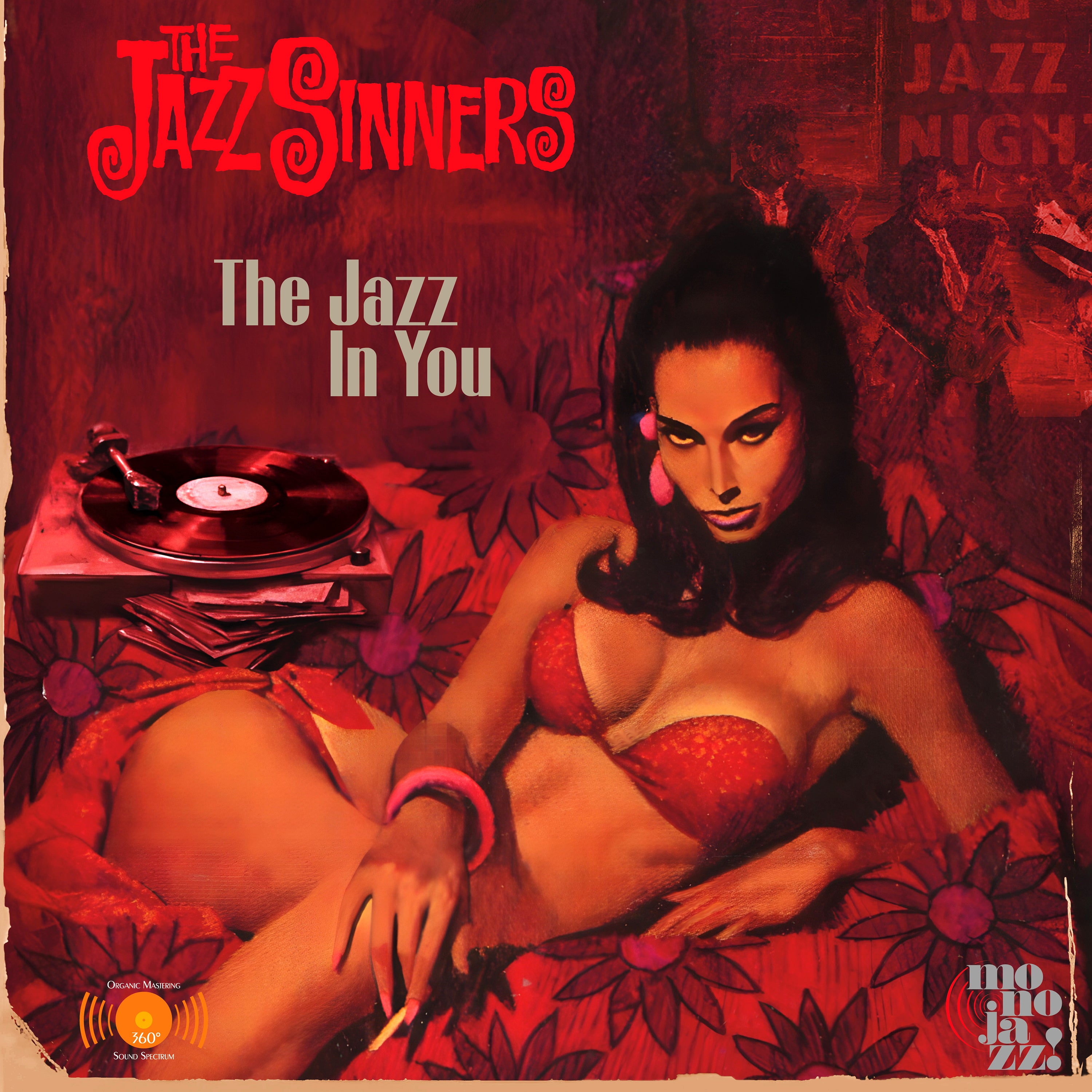 The Jazz Sinners: The Jazz in You