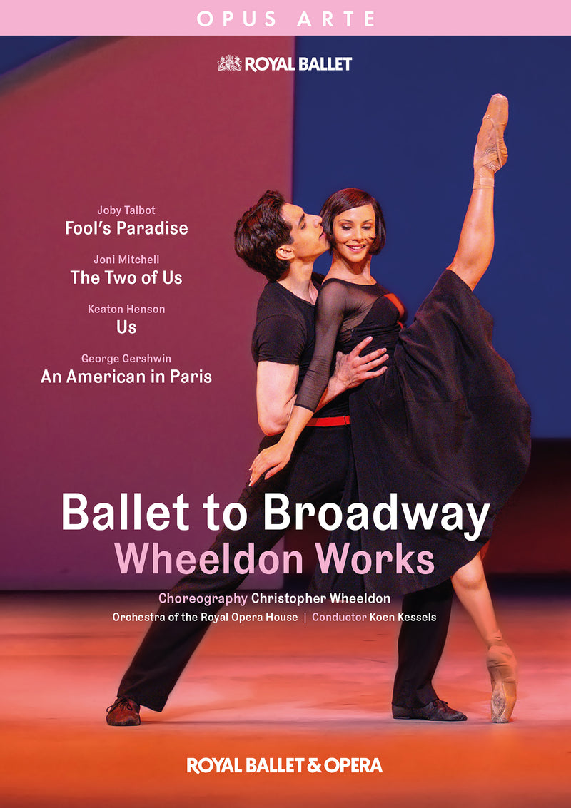 Ballet to Broadway: Wheeldon Works