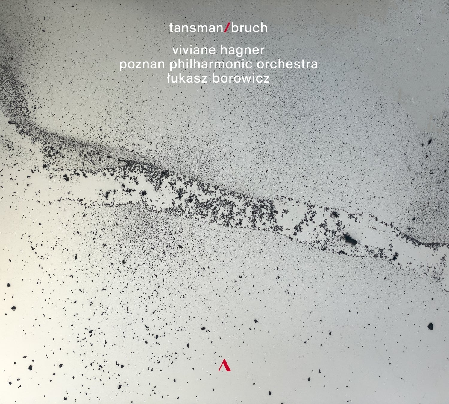 Tansman/Bruch